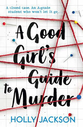a good girl&#39;s guide to murder